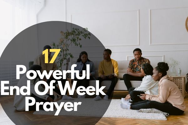 End Of Week Prayer