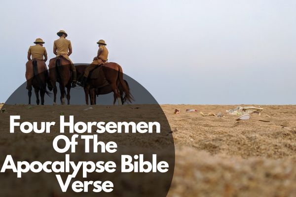 Four Horsemen Of The Apocalypse Bible Verse