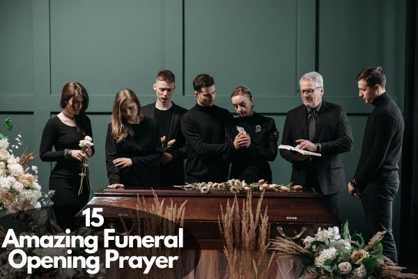 Funeral Opening Prayer