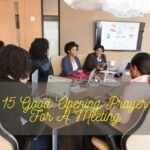 Good Opening Prayer For A Meeting
