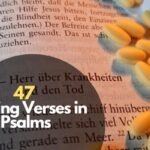 47 Healing Verses in Psalms