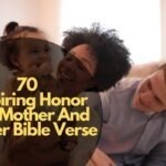 Honour thy Mother And Father Bible Verse