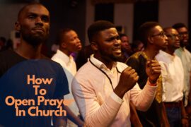 How To Open Prayer In Church