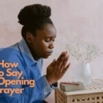 How To Say An Opening Prayer