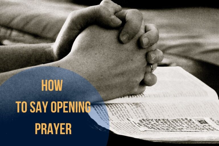 How To Say Opening Prayer