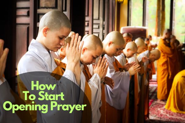 How To Start Opening Prayer