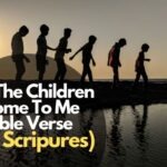 Let The Children Come To Me Bible Verse