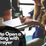 how to open a meeting with prayer
