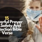 Prayer For Safety And Protection Bible Verse