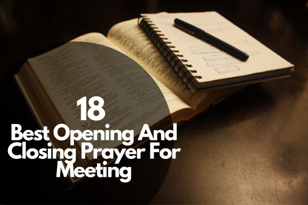 Opening And Closing Prayer For Meeting
