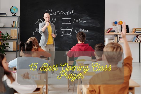 Opening Class Prayer