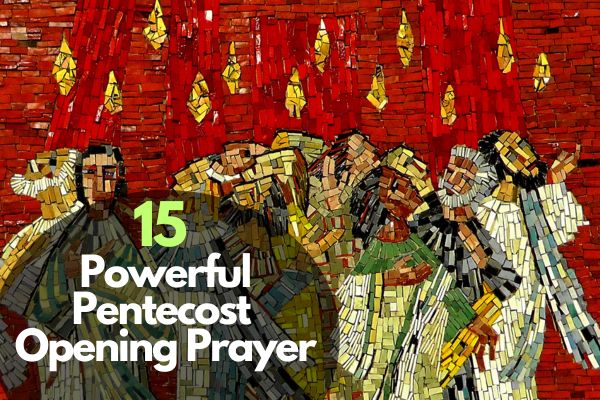 Pentecost Opening Prayer