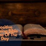 Positive Blessing Bible Verse Of The Day
