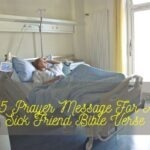 Prayer Message For A Sick Friend Bible Verse