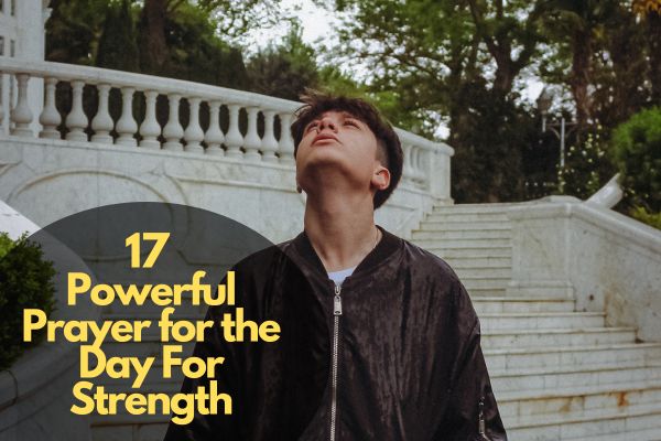 Prayer for the Day For Strength