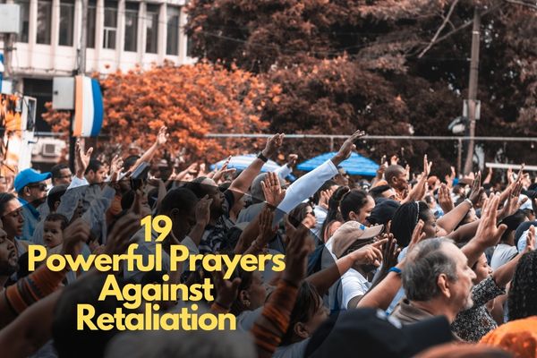 Prayers Against Retaliation