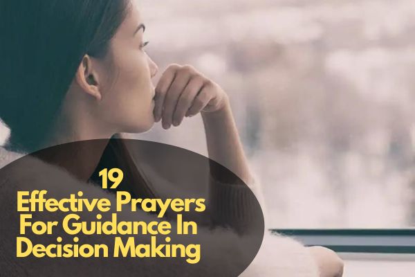 Prayers For Guidance In Decision Making