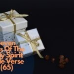 Seven Gifts Of The Holy Spirit Bible Verse (65)