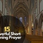 15 Powerful Short Opening Prayer