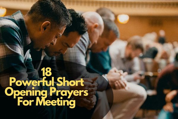 Short Opening Prayers For Meeting