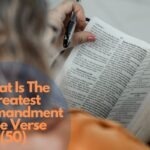 What Is The Greatest Commandment Bible Verse (50)