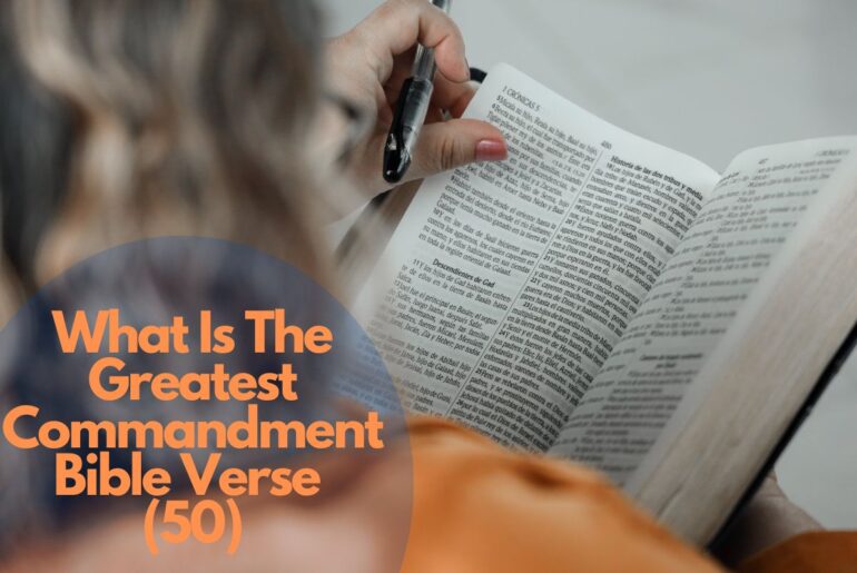 What Is The Greatest Commandment Bible Verse (50)
