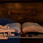 What's The Shortest Verse In The Bible