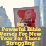 50 Powerful Bible Verses For New Year For Those Struggling