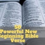 50 Powerful New Beginning Bible Verse