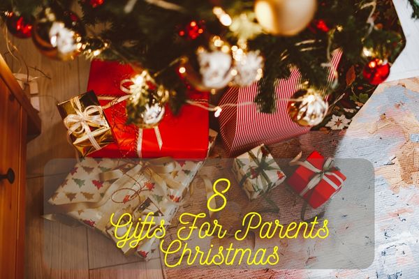 Gifts For Parents Christmas