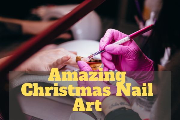 Amazing Christmas Nail Art