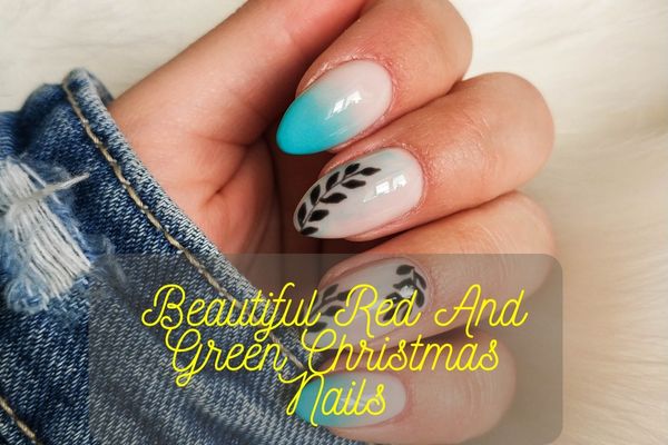 Beautiful Red And Green Christmas Nails