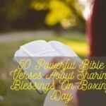 Bible Verses About Sharing Blessings On Boxing Day