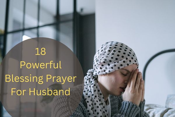 Blessing Prayer For Husband