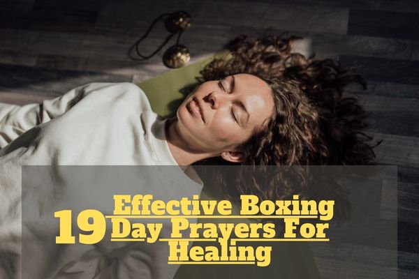 Boxing Day Prayers For Healing