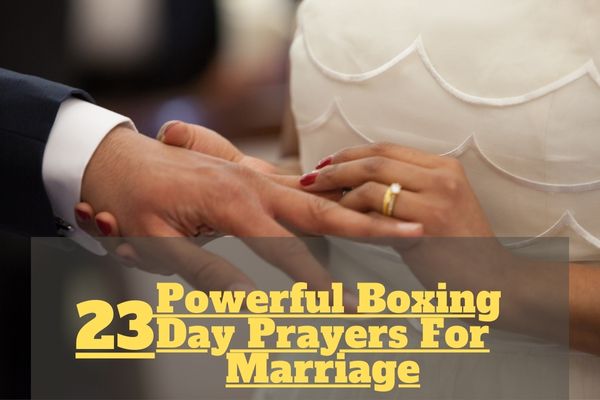 Boxing Day Prayers For Marriage