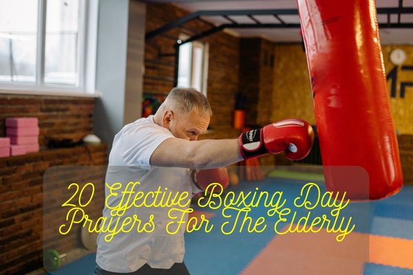 Boxing Day Prayers For The Elderly