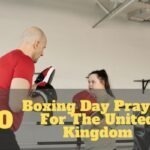 Boxing Day Prayers For The United Kingdom