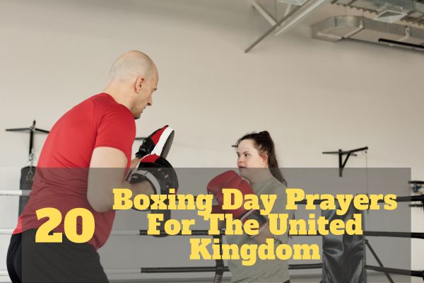 Boxing Day Prayers For The United Kingdom