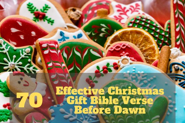 Effective Christmas Gift Bible Verse Before Dawn
