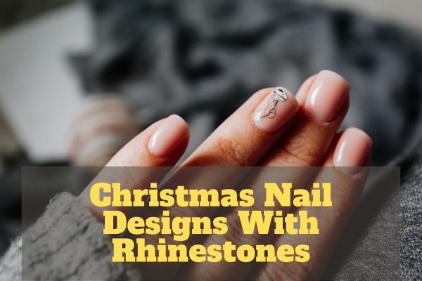 Christmas Nail Designs With Rhinestones