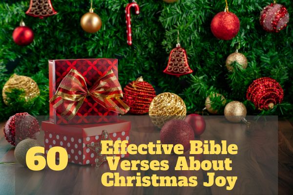 Effective Bible Verses About Christmas Joy