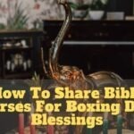 How To Share Bible Verses For Boxing Day Blessings