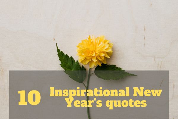 Inspirational New Year's quotes