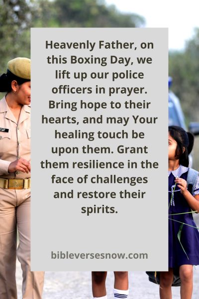 Invoking Blessings for Police Officers This Boxing Day Love on Boxing Day Day Blessings of Thanks