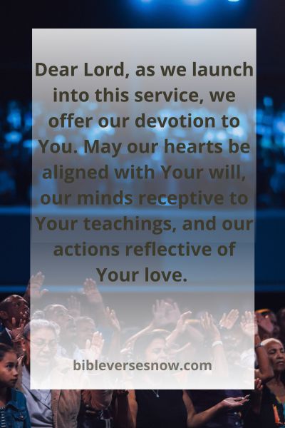 Launching Our Service with Devotion