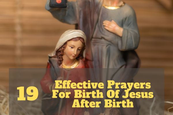 Prayers For Birth Of Jesus After Birth