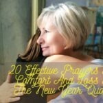 Prayers For Comfort And Loss In The New Year Quotes