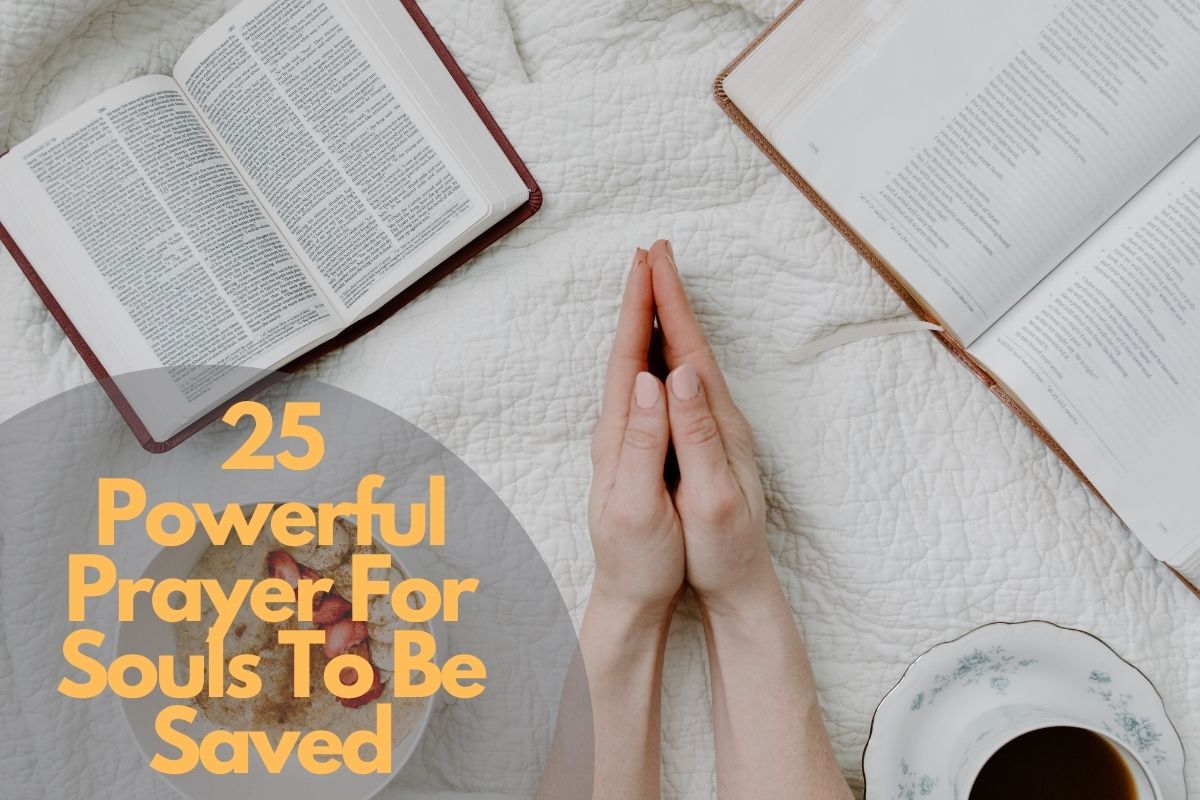 Prayer For Souls To Be Saved