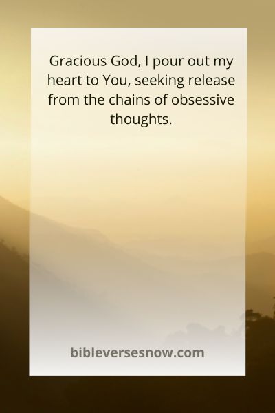 A Heartfelt Prayer for Release from Obsessive Thoughts